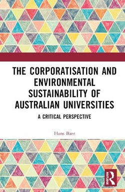 The Corporatisation and Environmental Sustainability of Australian Universities