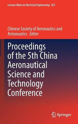 Proceedings of the 5th China Aeronautical Science and Technology Conference