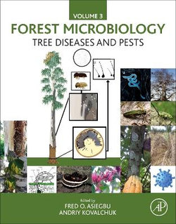 Forest Microbiology Vol.3_Tree Diseases and Pests