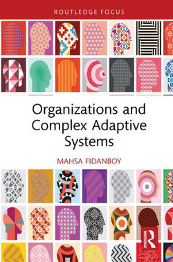 Organizations and Complex Adaptive Systems