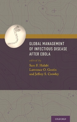 Global Management of Infectious Disease after Ebola