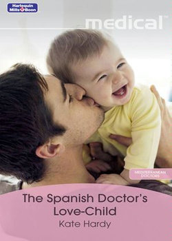 The Spanish Doctor's Love-Child