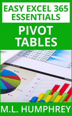 Excel 365 Pivot Tables