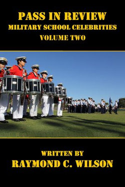 Pass in Review - Military School Celebrities (Volume Two)