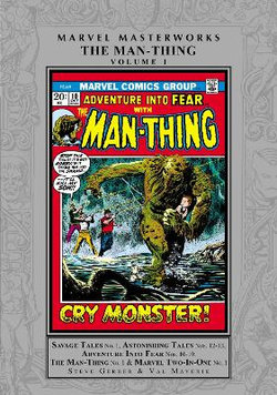 Marvel Masterworks: the Man-Thing Vol. 1