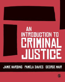 An Introduction to Criminal Justice