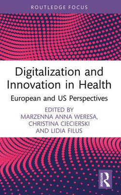 Digitalization and Innovation in Health