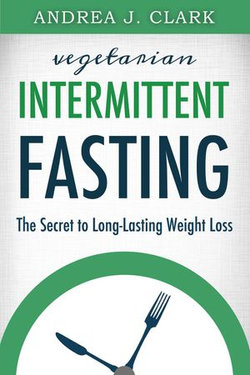 Vegetarian Intermittent Fasting