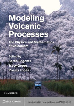 Modeling Volcanic Processes