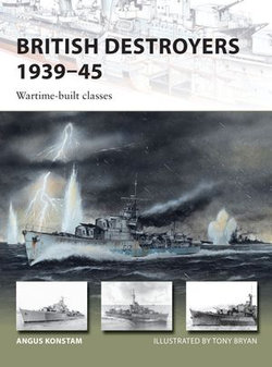 British Destroyers 1939–45