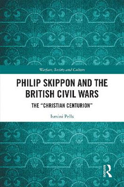 Philip Skippon and the British Civil Wars