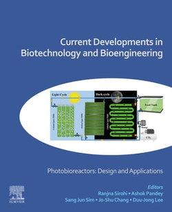 Current Developments in Biotechnology and Bioengineering