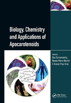 Biology Chemistry and Applications of Apocarotenoids