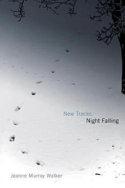 New Tracks, Night Falling