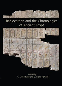 Radiocarbon and the Chronologies of Ancient Egypt