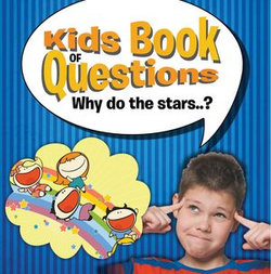 Kids Book of Questions. Why do the Stars..?