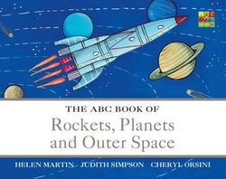 The ABC Book of Rockets, Planets and Outer Space