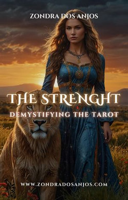 Demystifying the Tarot - The Strength