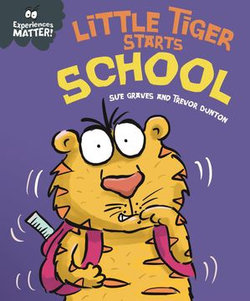 Little Tiger Starts School