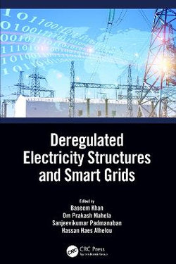 Deregulated Electricity Structures and Smart Grid