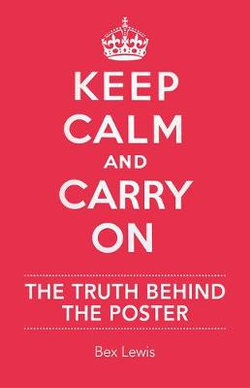 Keep Calm and Carry On