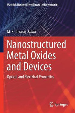 Nanostructured Metal Oxides and Devices