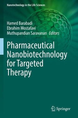 Pharmaceutical Nanobiotechnology for Targeted Therapy