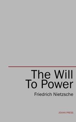 The Will to Power