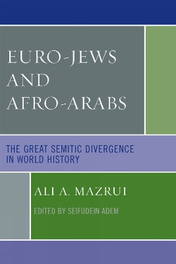 Euro-Jews and Afro-Arabs