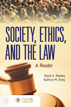 Society, Ethics, and the Law: a Reader Packaged with Companion Website Access Code