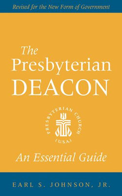 The Presbyterian Deacon