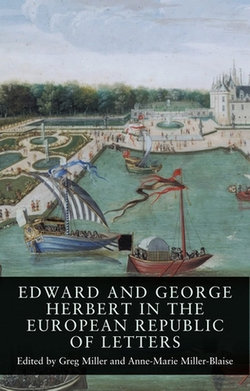 Edward and George Herbert in the European Republic of Letters