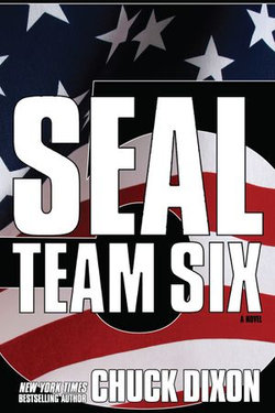 SEAL Team Six: The Novel