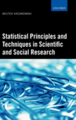 Statistical Principles and Techniques in Scientific and Social Research