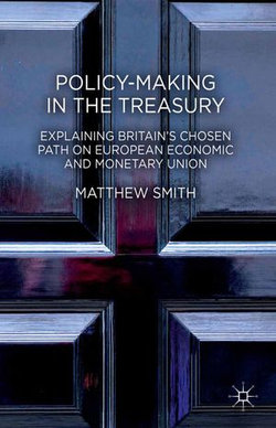 Policy-Making in the Treasury