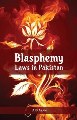 Blasphemy Laws in Pakistan