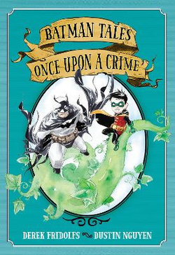 Batman: Tales Once upon a Crime