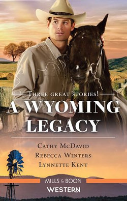 A Wyoming Legacy/Dusty - Wild Cowboy/Her Wyoming Hero/A Husband in Wyoming