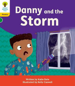 Oxford Reading Tree: Floppy's Phonics Decoding Practice: Oxford Level 5 Danny and the Storm