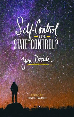 Self-Control or State Control? You Decide