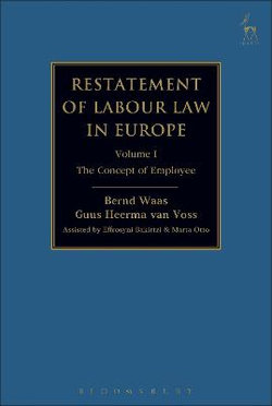 Restatement of Labour Law in Europe