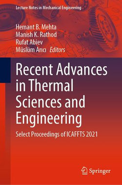 Recent Advances in Thermal Sciences and Engineering