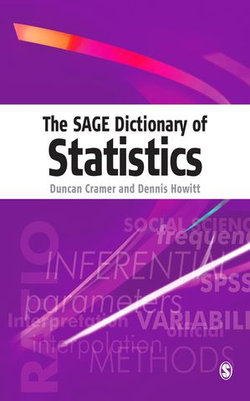 The SAGE Dictionary of Statistics