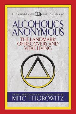 Alcoholics Anonymous (Condensed Classics)