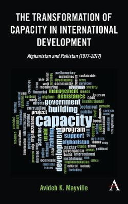 The Transformation of Capacity in International Development