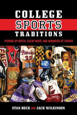 College Sports Traditions