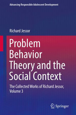 Problem Behavior Theory and the Social Context