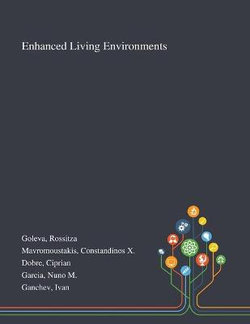 Enhanced Living Environments