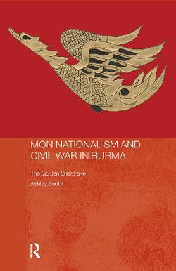 Mon Nationalism and Civil War in Burma