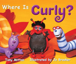 Rigby Literacy Early Level 1: Where Is Curly? (Reading Level 5/F&P Level D)